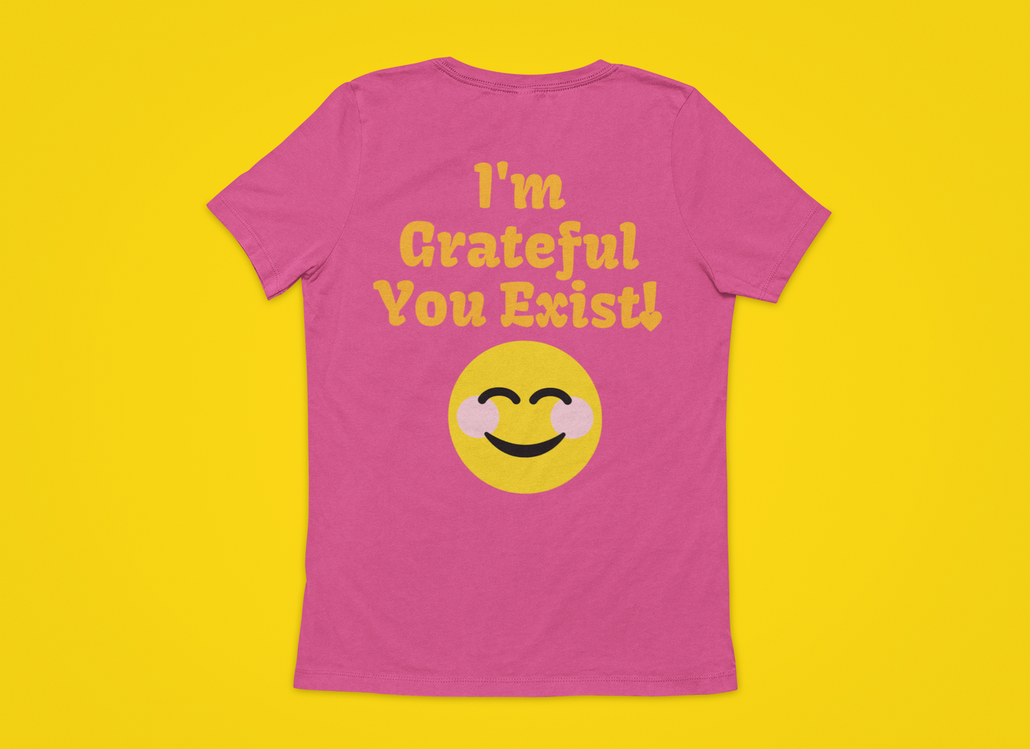 #BeKind I'm Grateful You Exist Adult Unisex Graphic Tee